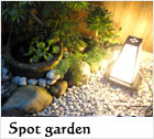 Spot garden
